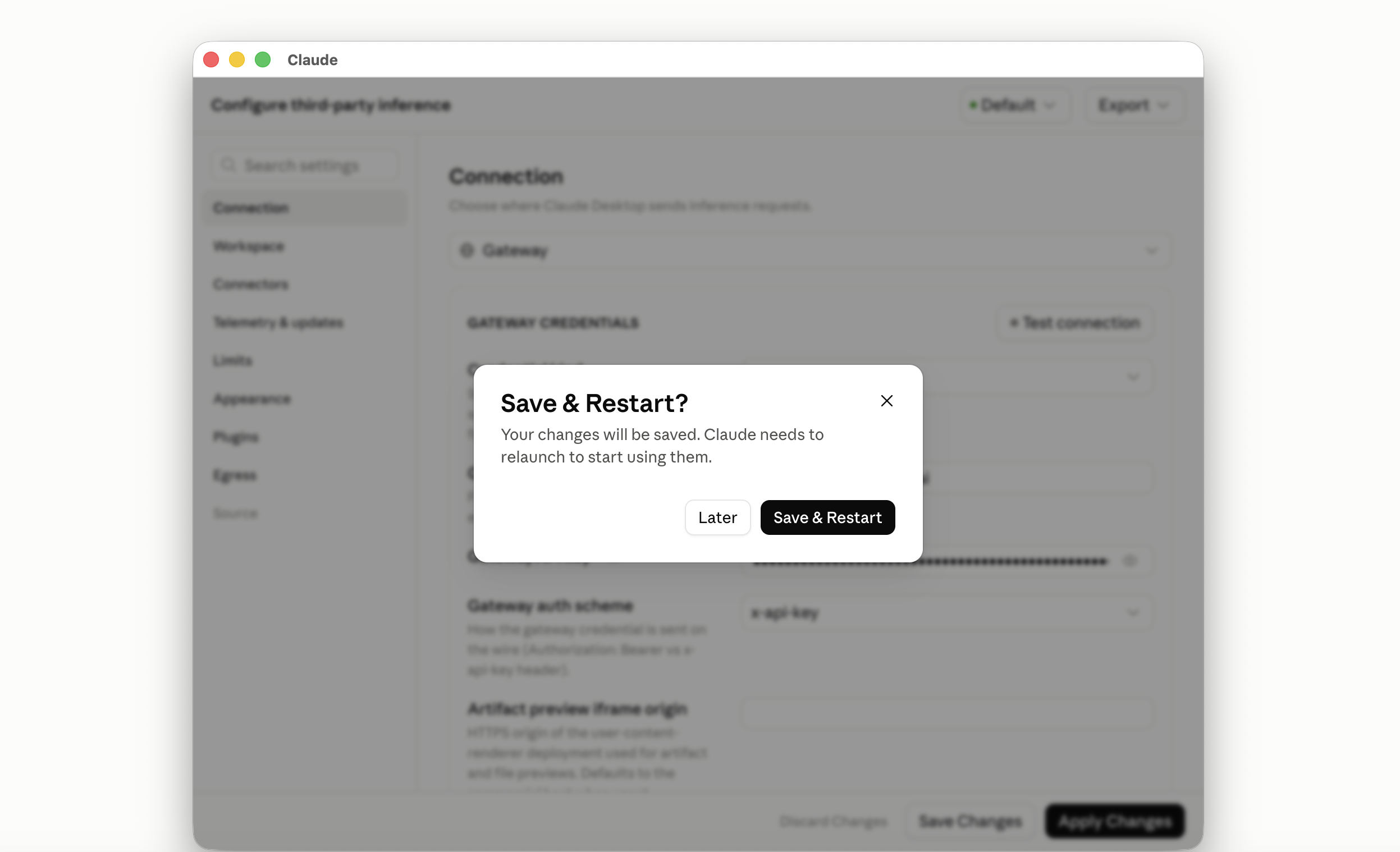 The Save & Restart? dialog: your changes will be saved and Claude needs to relaunch to start using them
