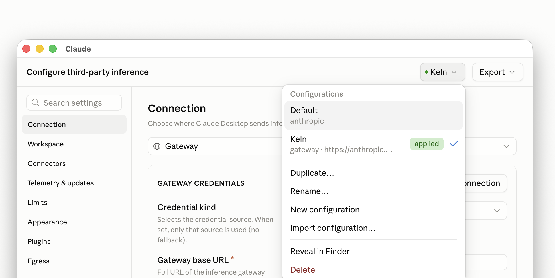 The configuration menu listing Default (anthropic) and Keln (gateway, applied)